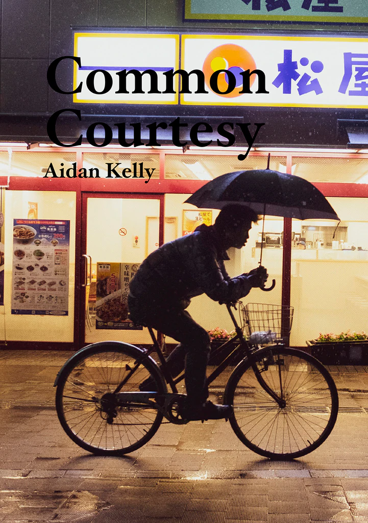 Common Courtesy, Aidan Kelly